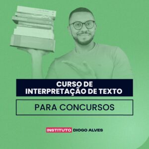 CURSO DE INTERPRETAÇÃO DE TEXTOS: DOMINE A COMPREENSÃO!