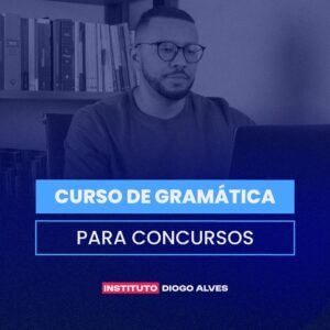 CURSO DE GRAMÁTICA PARA CONCURSOS